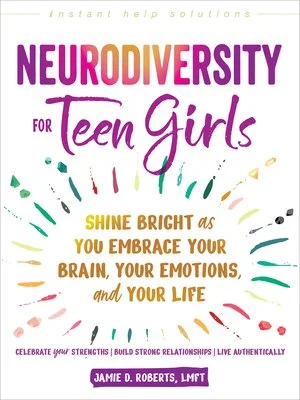 Virtual Book Launch for "Neurodiversity for Teen Girls" by Jamie Roberts