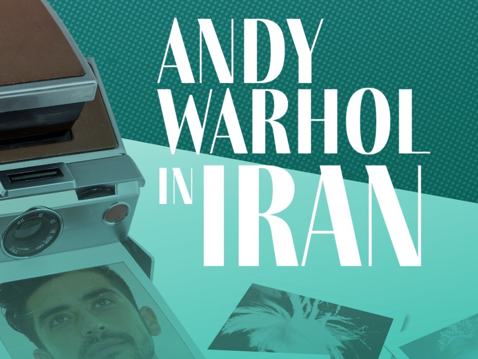 Book cover for 'Andy Warhol in Iran' showing an old camera, photographs, and bold text displaying the title.
