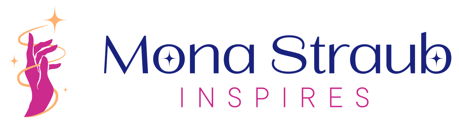 Mona Straub Inspires