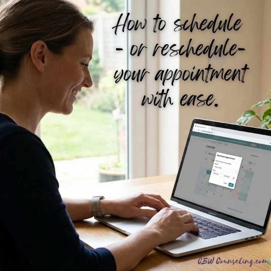How to Schedule or Reschedule an Appointment online at CBW Counseling