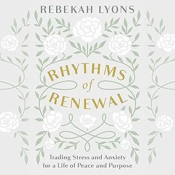 Rhythms of renewal