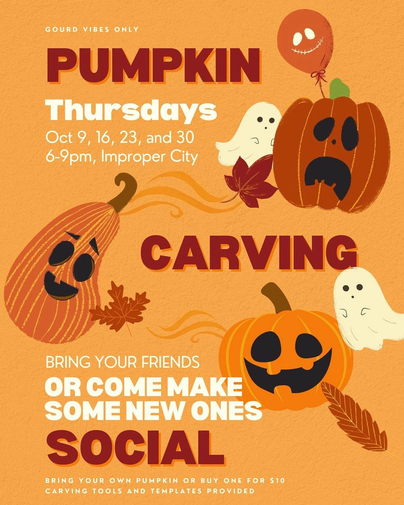 GOURD VIBES ONLY! Grab your pumpkins and your people &mdash; we&rsquo;re carving out some fun every Thursday in October!

Join us for cozy fall vibes, creative carving, and maybe a little pumpkin spice (because why not?). No pumpkin? No problem. We w