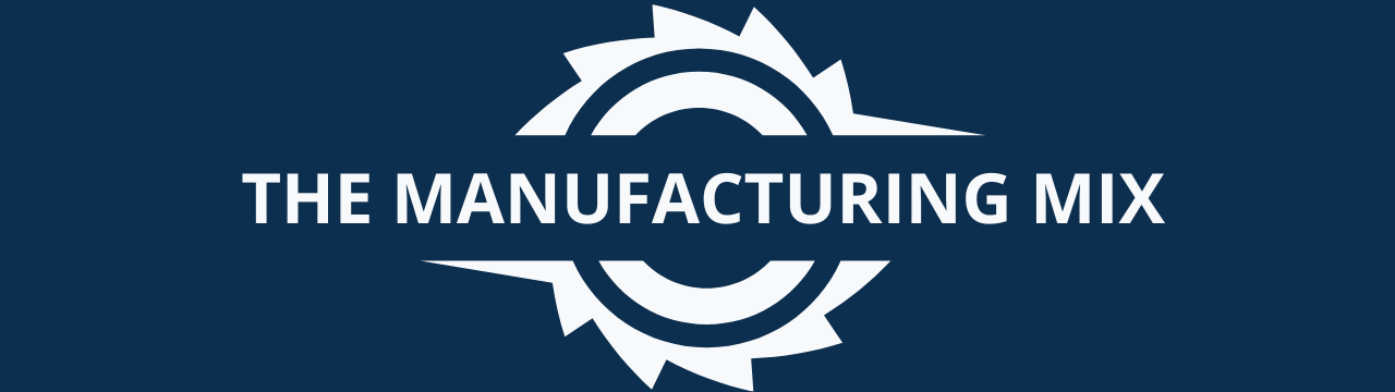The Manufacturing Mix