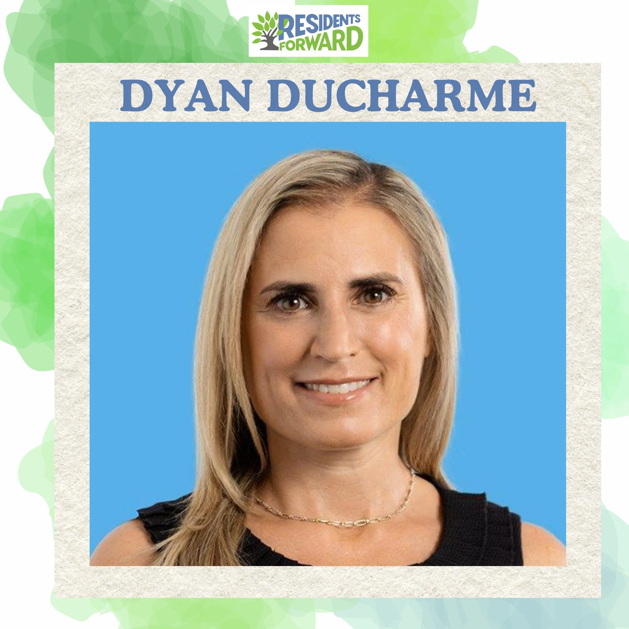 Honoree - Dyan Ducharme