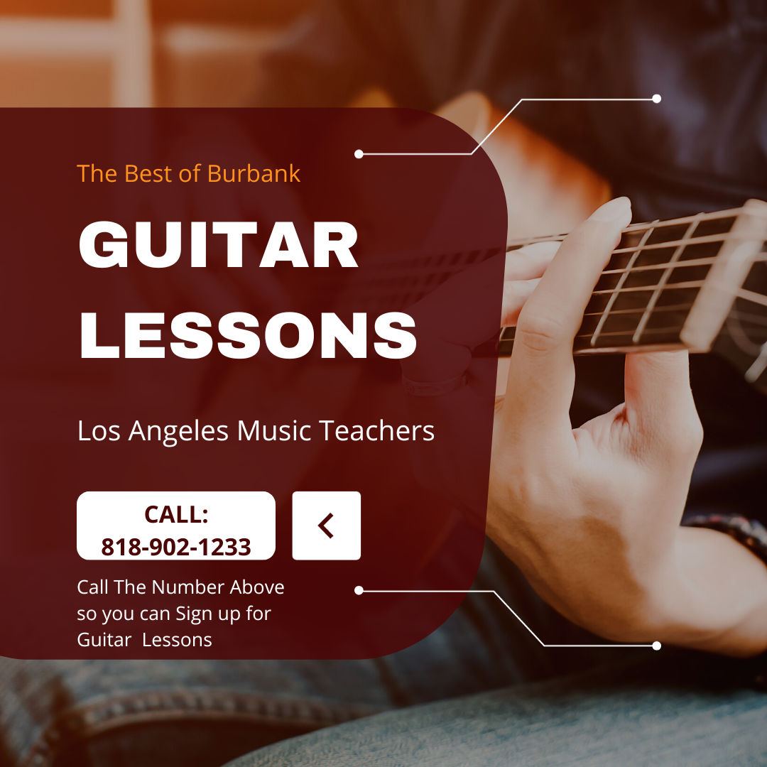 Unlock Your Musical Potential with the Best Guitar Lessons in Burbank ...