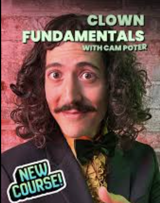 Guest Teacher: Cam Poter - Clown Fundamentals