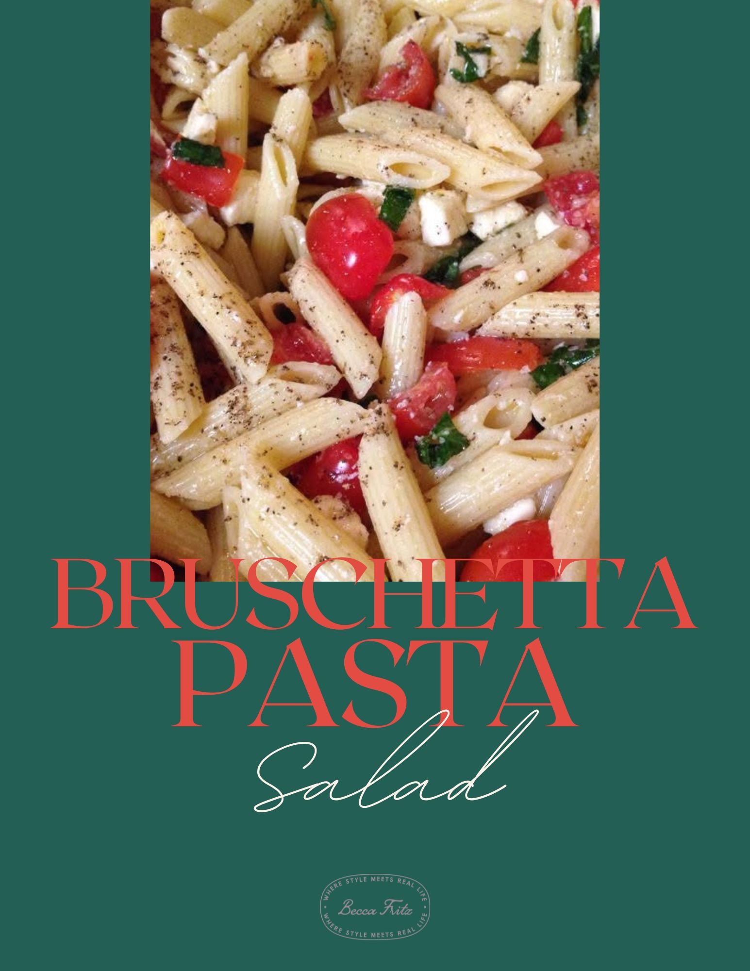 Bruschetta Pasta Salad