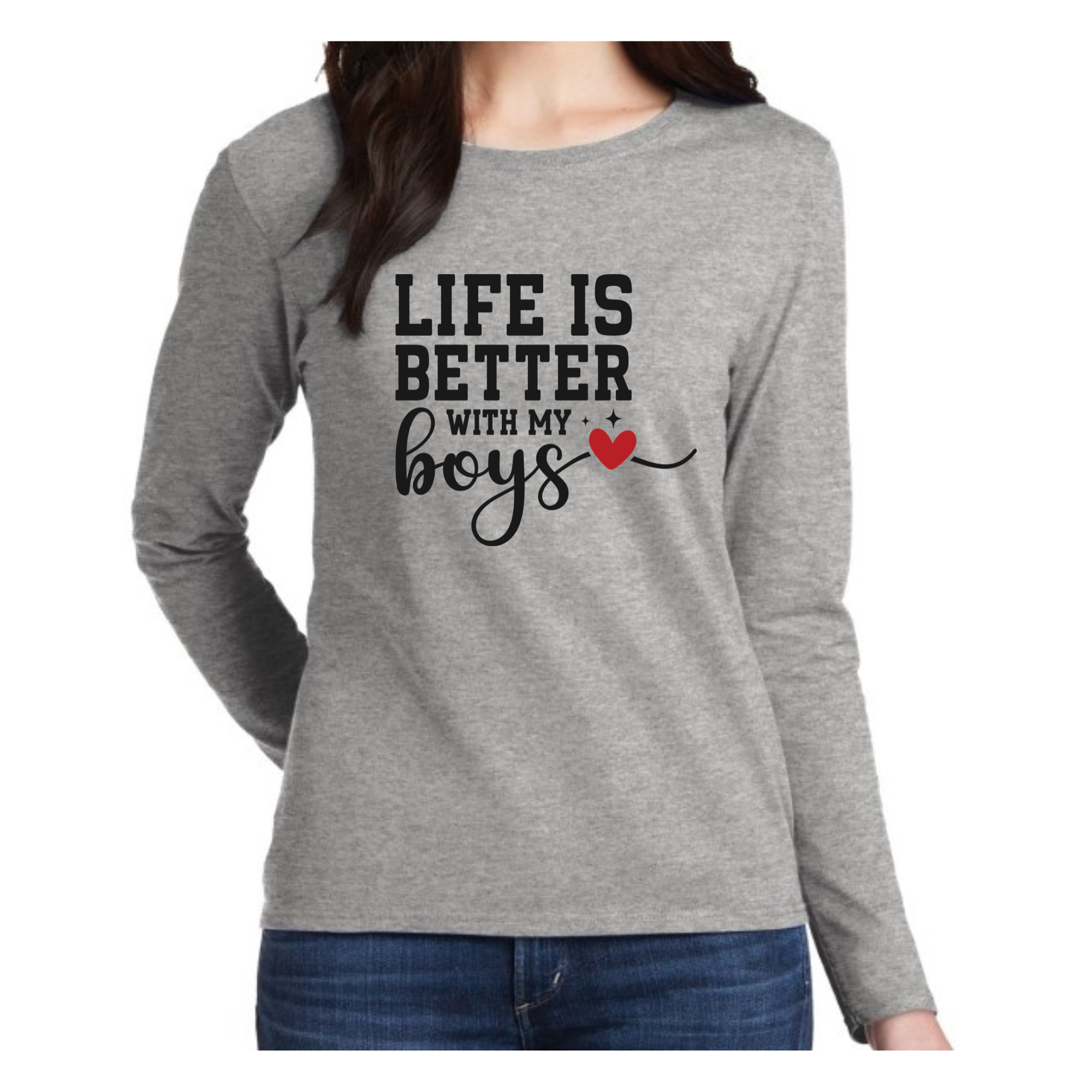 'Life is Better with My Boys' Long-Sleeve Shirt