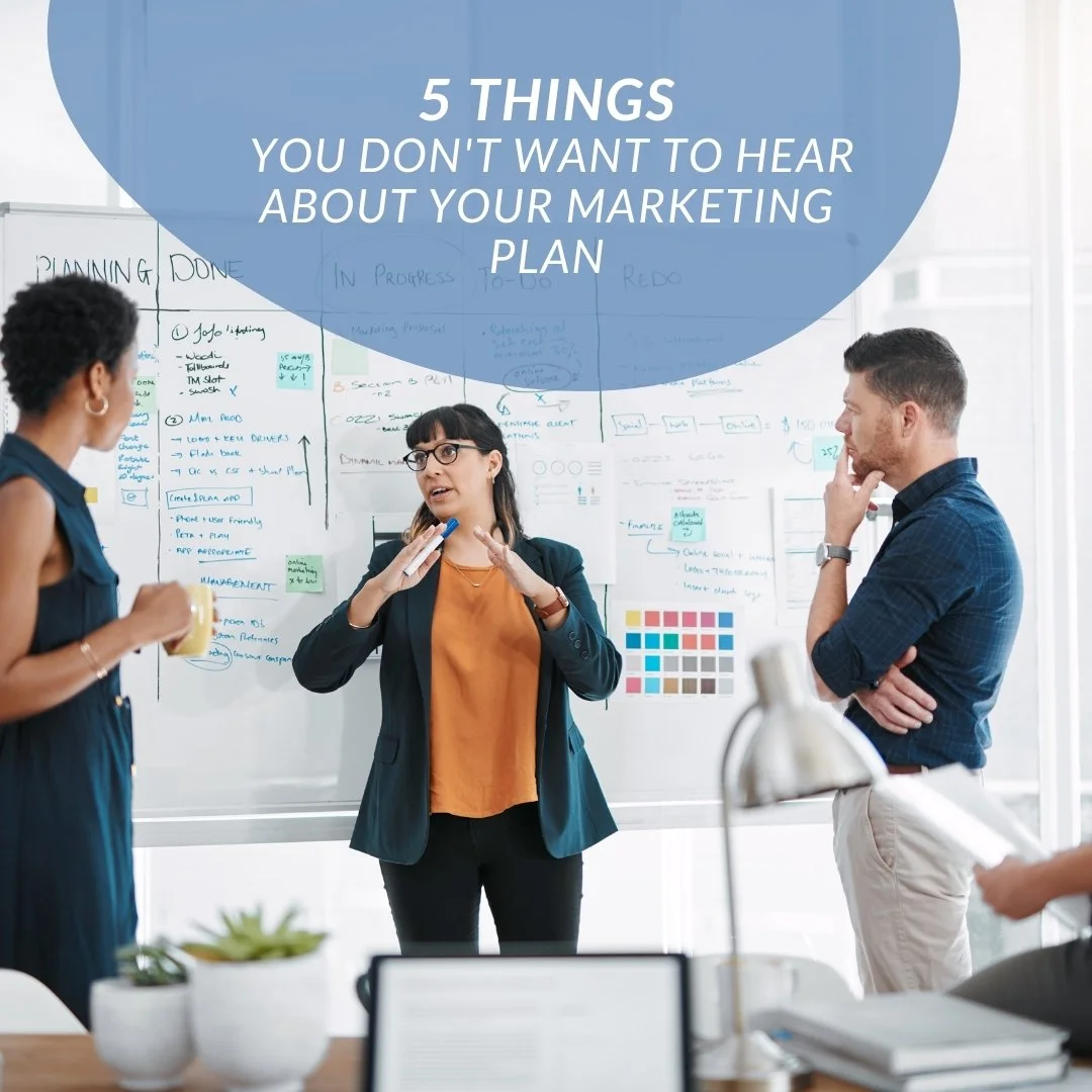 There are a few universal truths that apply to today&rsquo;s digital marketing landscape. If you&rsquo;re wondering about the effectiveness of your marketing plan, it might be time to heed this advice. Read 5 Things You Don't Want to Hear About Your 