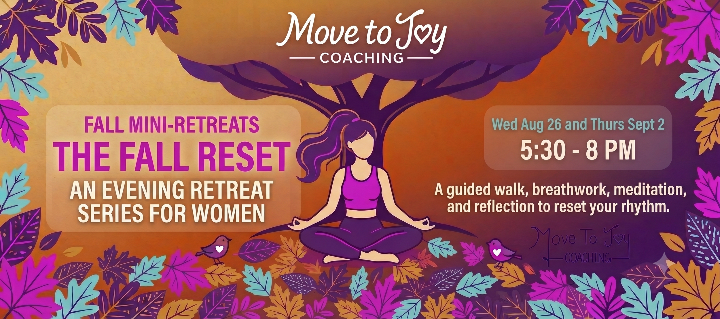 The Fall Reset: Finding Your New Rhythm (Session 2)
