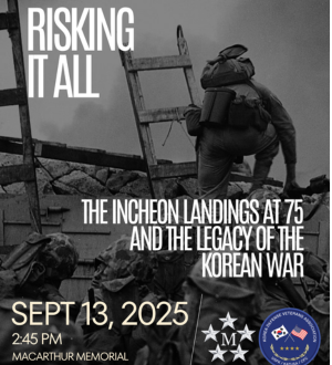 75th Anniversary of Operation Chromite at MacArthur Memorial (9/13/2025)