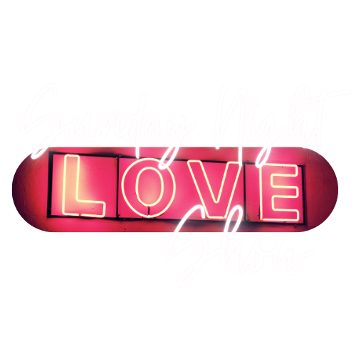 Sunday Night Love