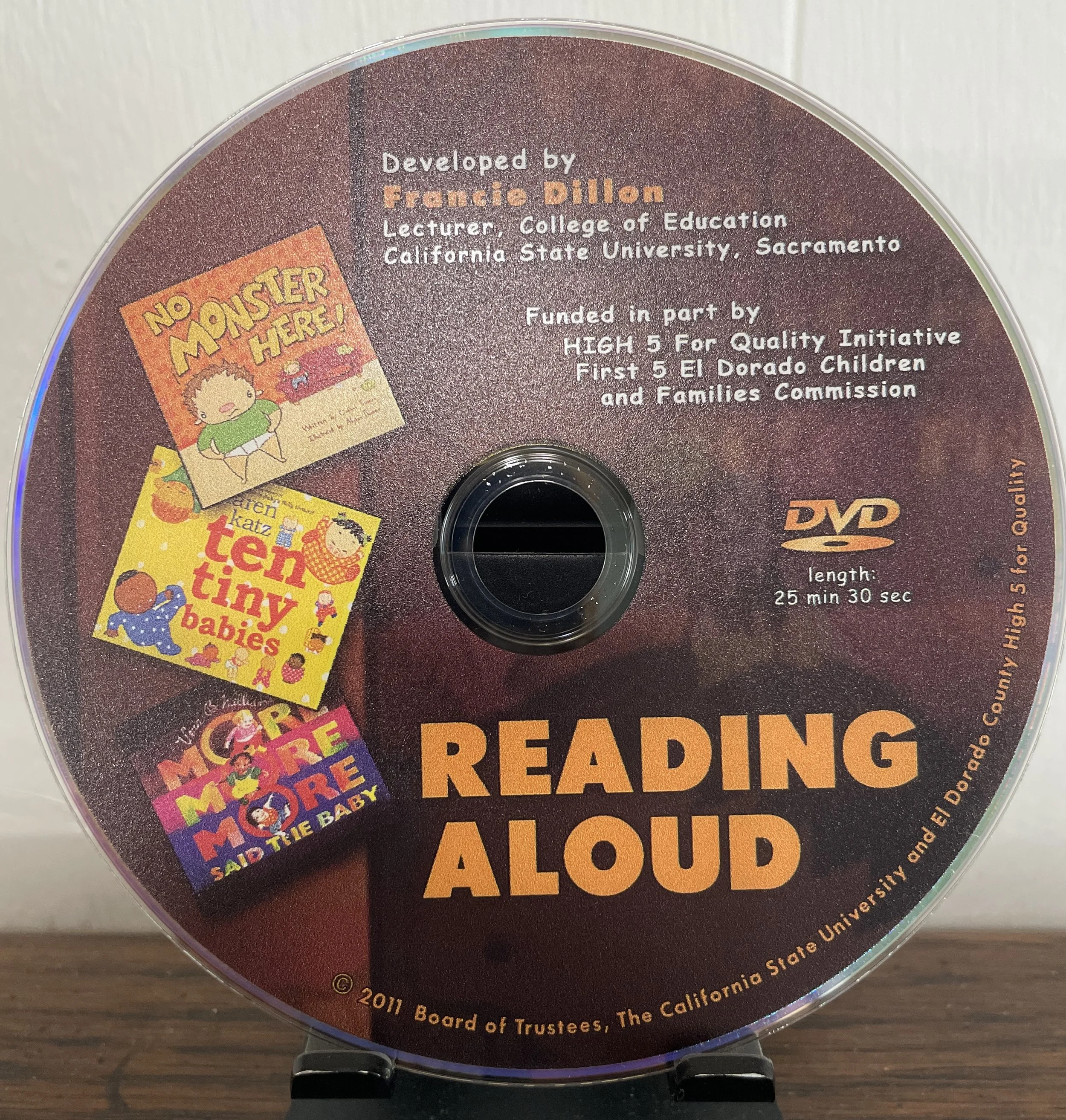 Read Aloud Techniques Birth to Age Two: Producer - Reader: Francie Dillon | 2011 Board of Trustees, California State University and El Dorado County Children and Family Commission | High 5 for Quality Initiative.