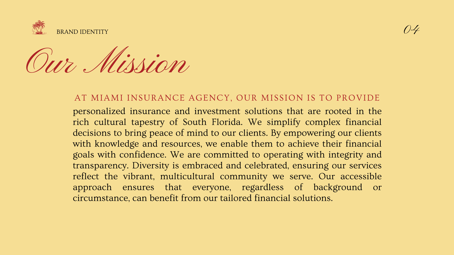 The Brand Mission