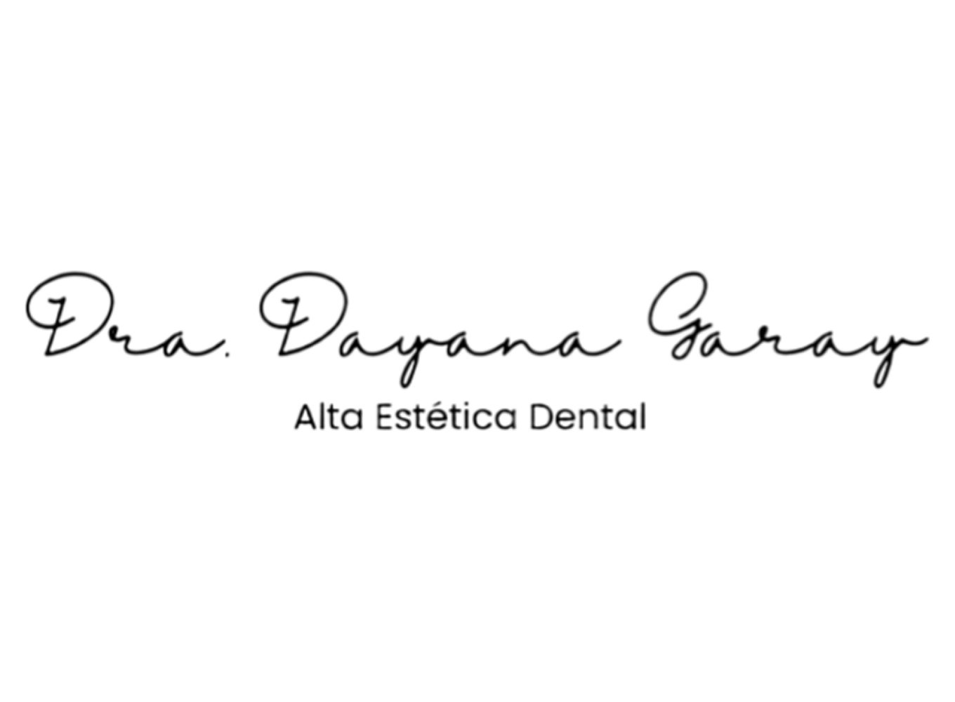 El logotipo de Dra. Dayana Saray, que dice 'Alta Estética Dental' en letras negras y elegantes sobre un fondo blanco.
