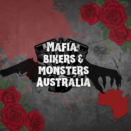 Mafia, Bikers, Monsters