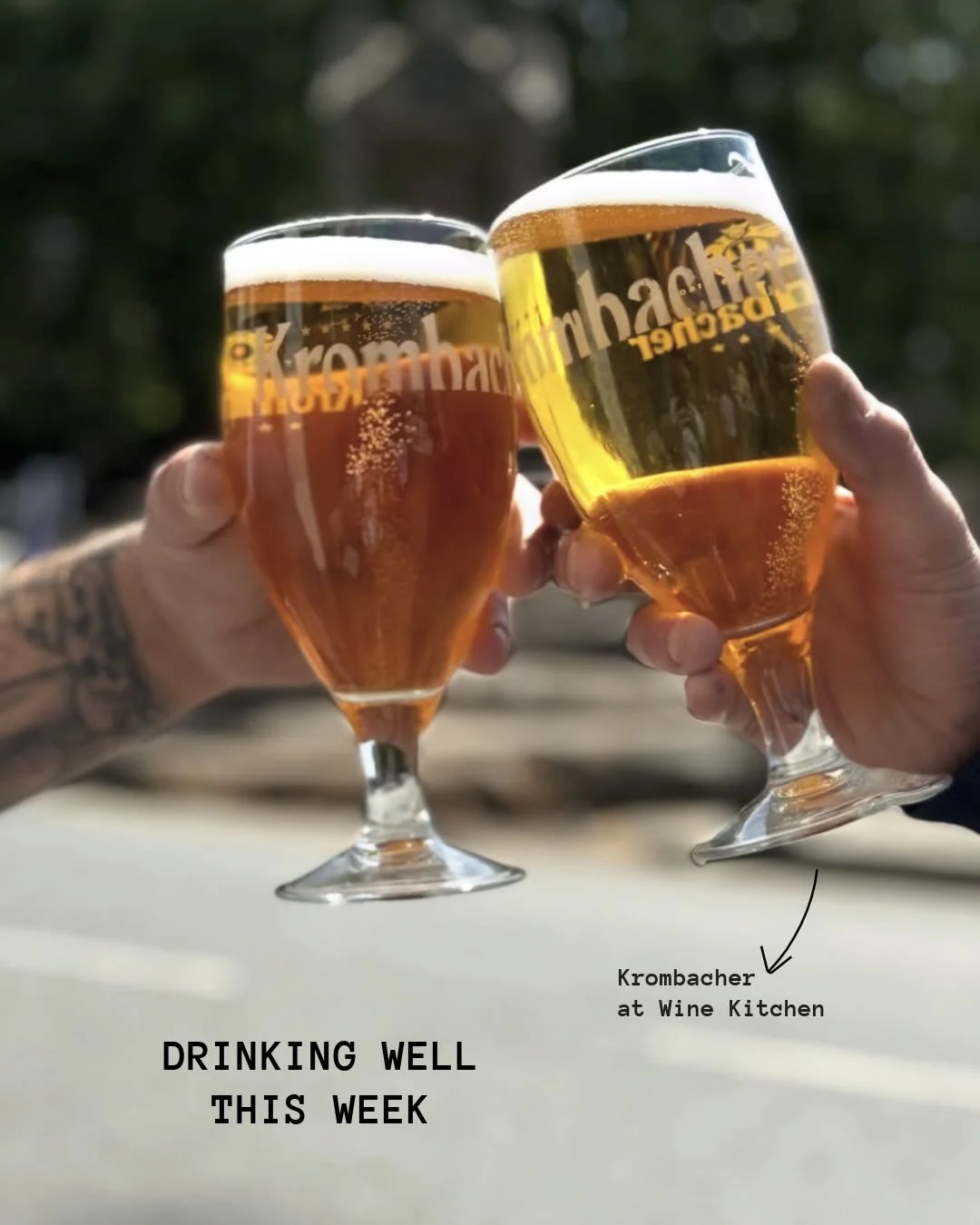 DRINKING WELL THIS WEEK

1. Krombacher at @winekitchen 
2. Ournac Fr&egrave;res at @thepickledolive 
3. Starnberger at @paulsbarl22 
4. Agerre at @wholebunch_wines 
5. Super 8 at @winekitchen 
6. Krombacher at @theclubhouseglasgow 
7. Krombacher at @