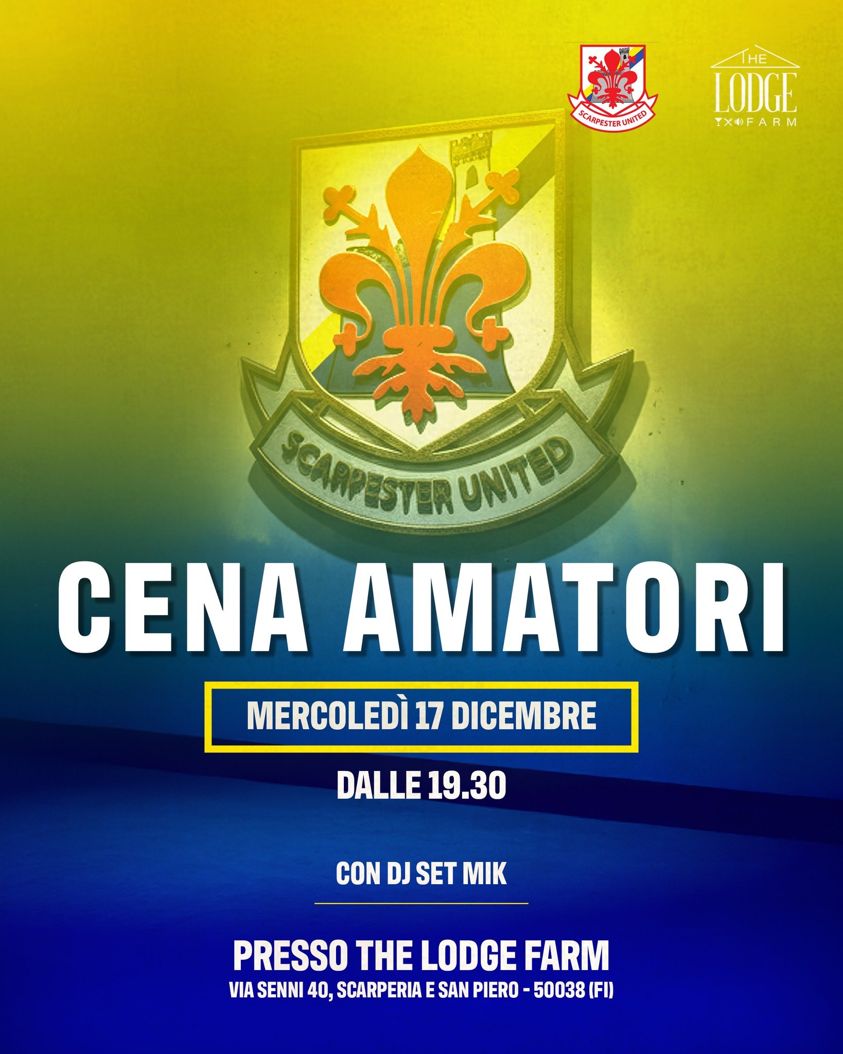 CENA AMATORI 2025 ⚽🔥
La squadra si ritrova a tavola per una serata ufficiale a base di good vibes, musica e brindisi.

📅 Mercoled&igrave; 17 dicembre
🕣 Dalle 19.30
🎧 DJ Set MIK
📍 The Lodge Farm &ndash; Via Senni 40, Scarperia e San Piero (FI)

U