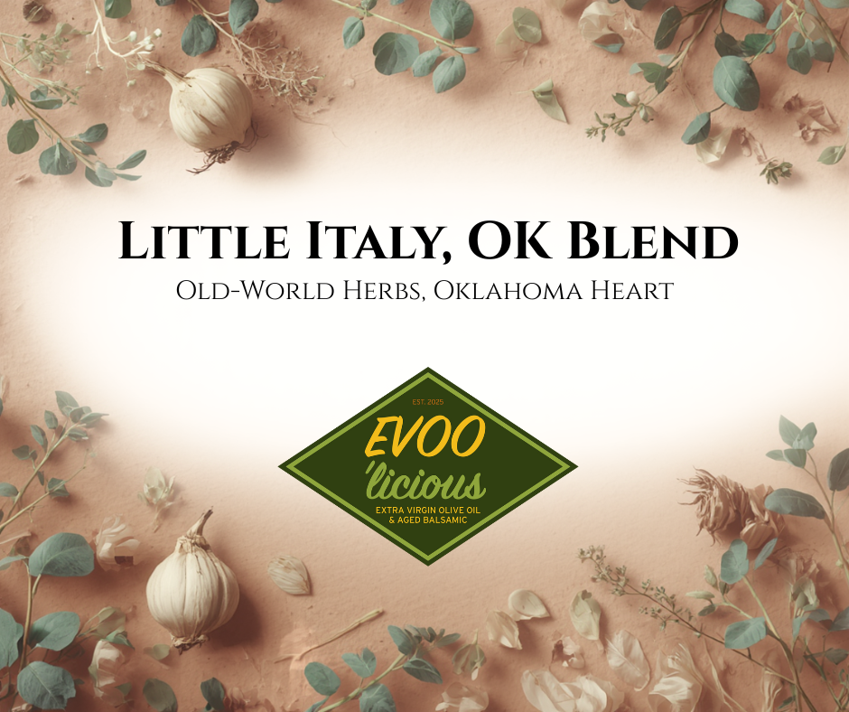 Little Italy, OK Blend