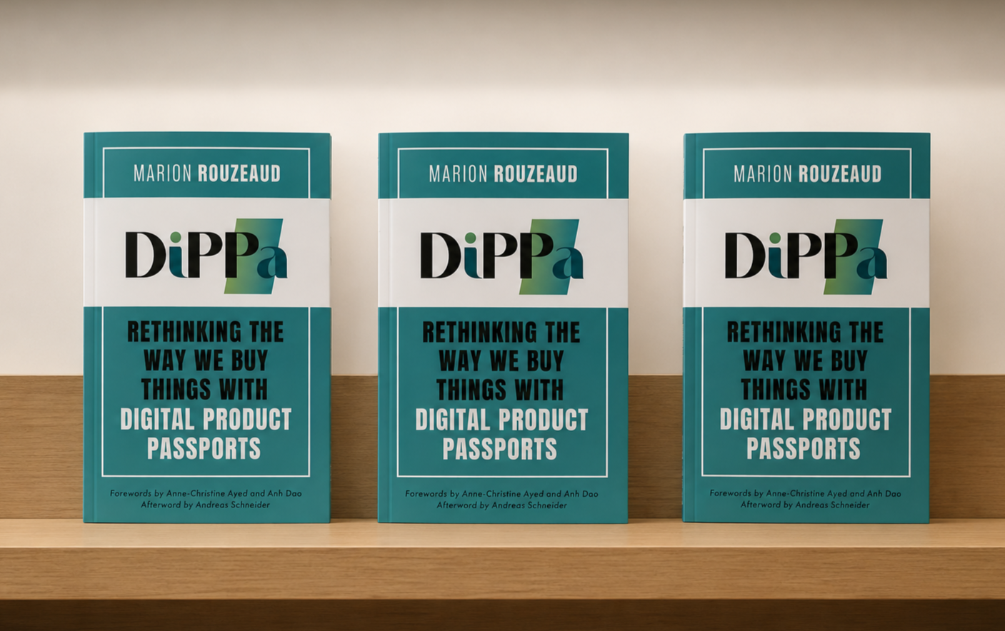 New reference Book on DPP authored by Marion Rouzeaud titled DiPPa: Rethinking the Way We Buy Things with Digital Product Passports available on Amazon.