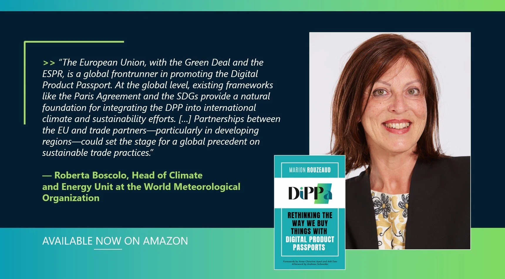 A promotional digital graphic for a book titled "Rethinking the Way We Buy Things with Digital Product Passports" by Marion Rouzeaud. It features a portrait of Roberta Boscolo, Head of Climate and Energy Unit at the World Meteorological Organization, alongside a quote about the European Union's Green Deal and the Digital Product Passport initiative, with a note that the book is available on Amazon.