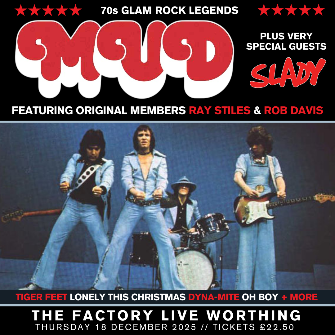 SLADY Live In Worthing with MUD
