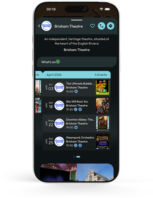 Mobile app screen showing theater schedule for Brixham Theatre in April 2026 with events including Bubble, She Will Rock You, Downtown Abbey, and Steampunk Orchestra.