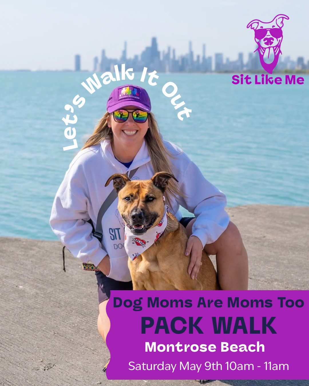 Dog Moms Are Moms Too Pack Walk