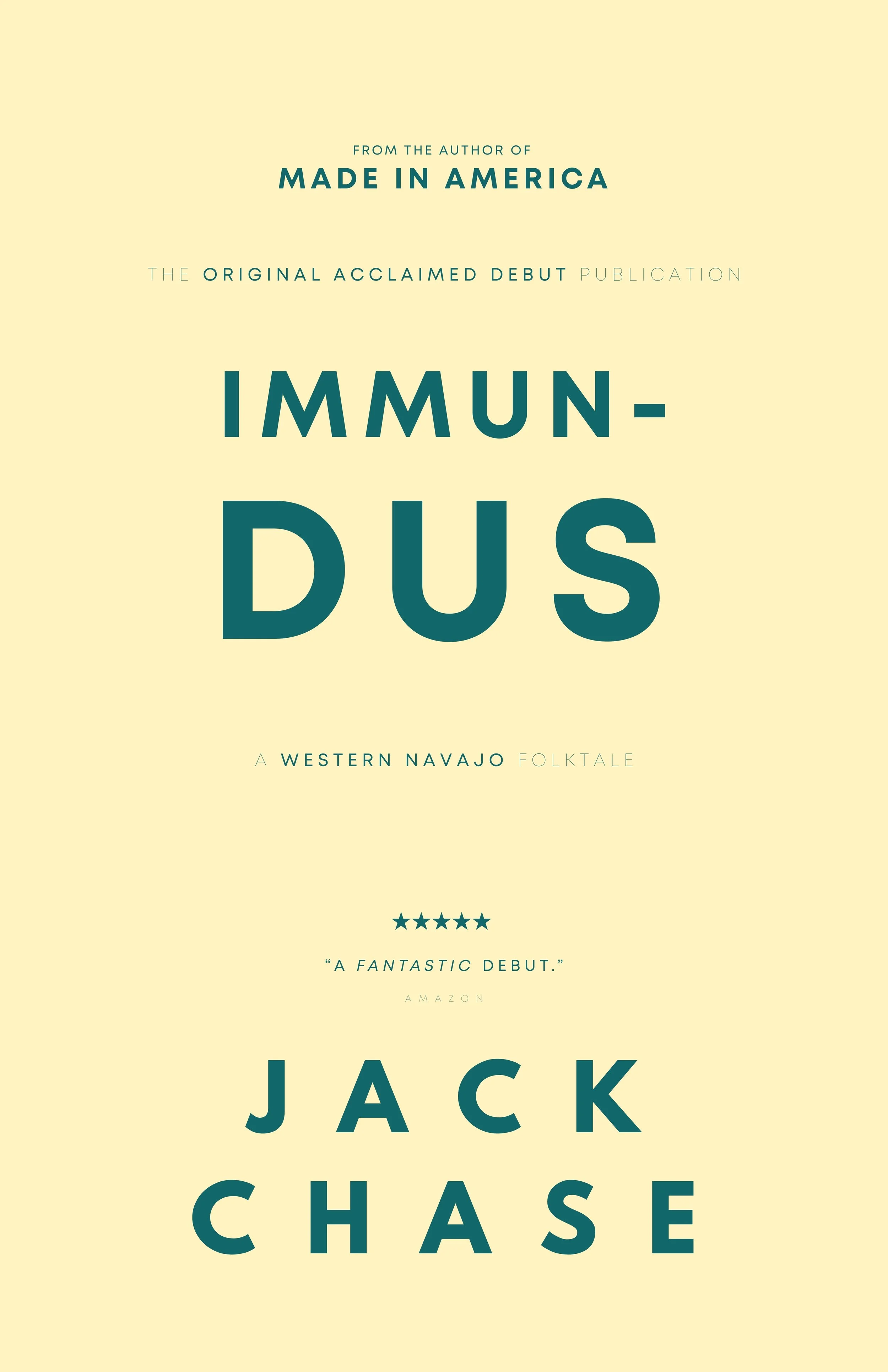 Red cover of a book titled 'Immundus: a western navajo folktale' by Jack Chase. The cover features black line illustrations of desert animals, cacti, and signs pointing to 'Walker Ranch,' 'Los Angeles,' and 'Nowhere,' along with a yellow circle containing additional text.