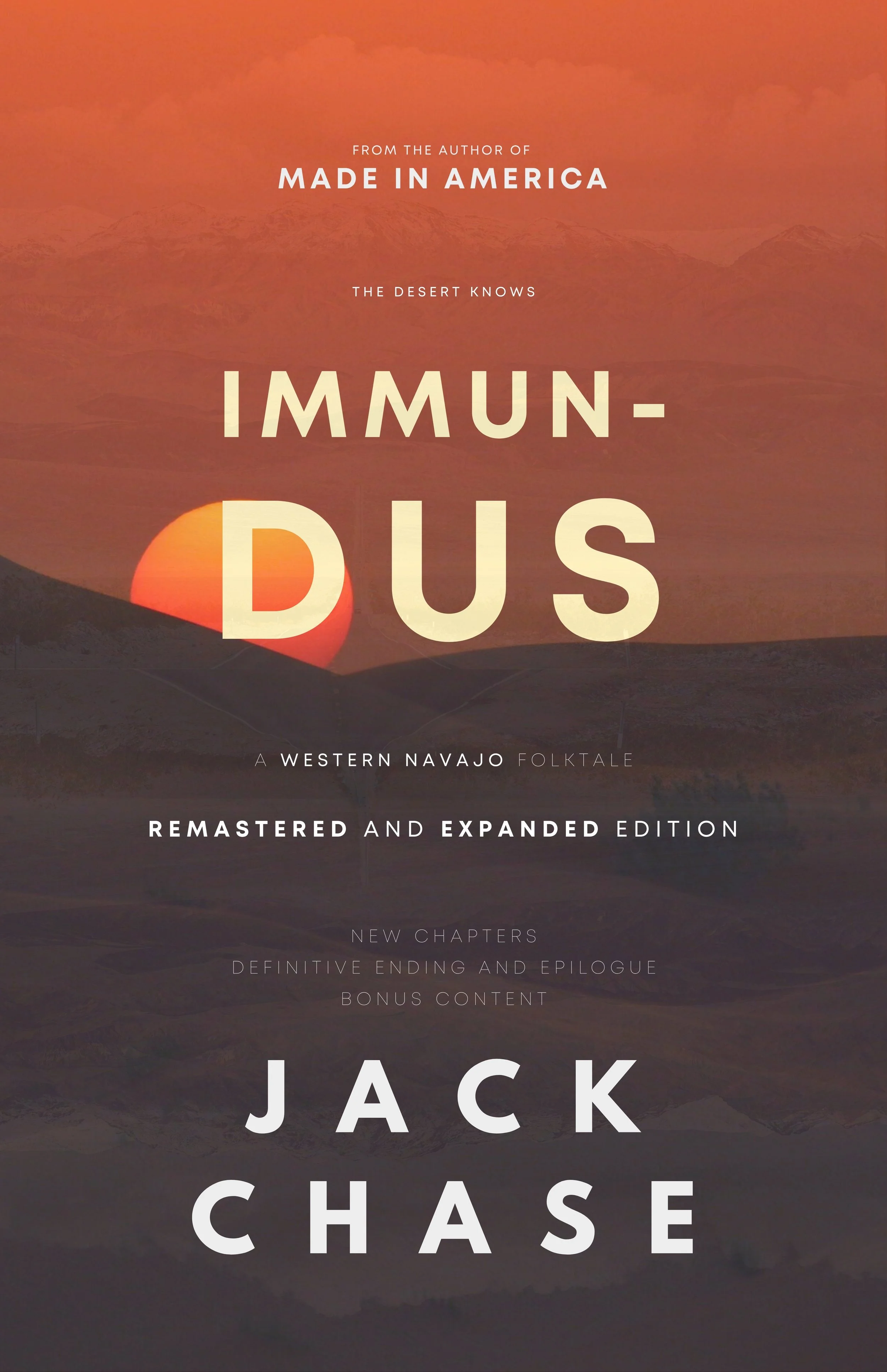 Book cover of 'Immundus: Remastered and Expanded Edit' by Jack Chase, featuring a dark background with a red snake wrapped around the title and a white hand reaching up. The cover includes a quote from Amazon and a small Abbycat Group logo