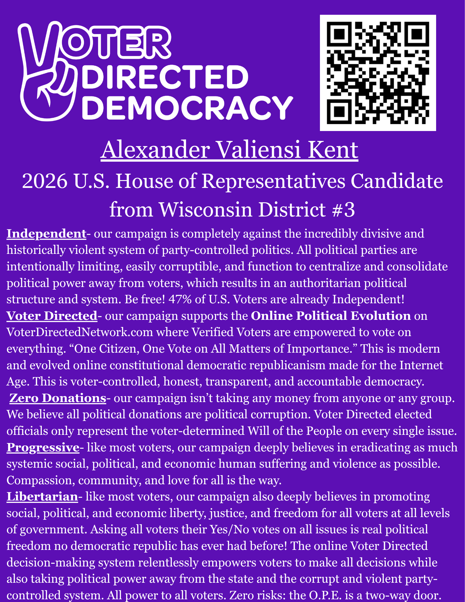 Purple campaign poster for Alexander Valiensi Kent for U.S. House of Representatives, District 3, emphasizing voting rights, online voting, no campaign donations, and political ideals, with a QR code in the top right corner.