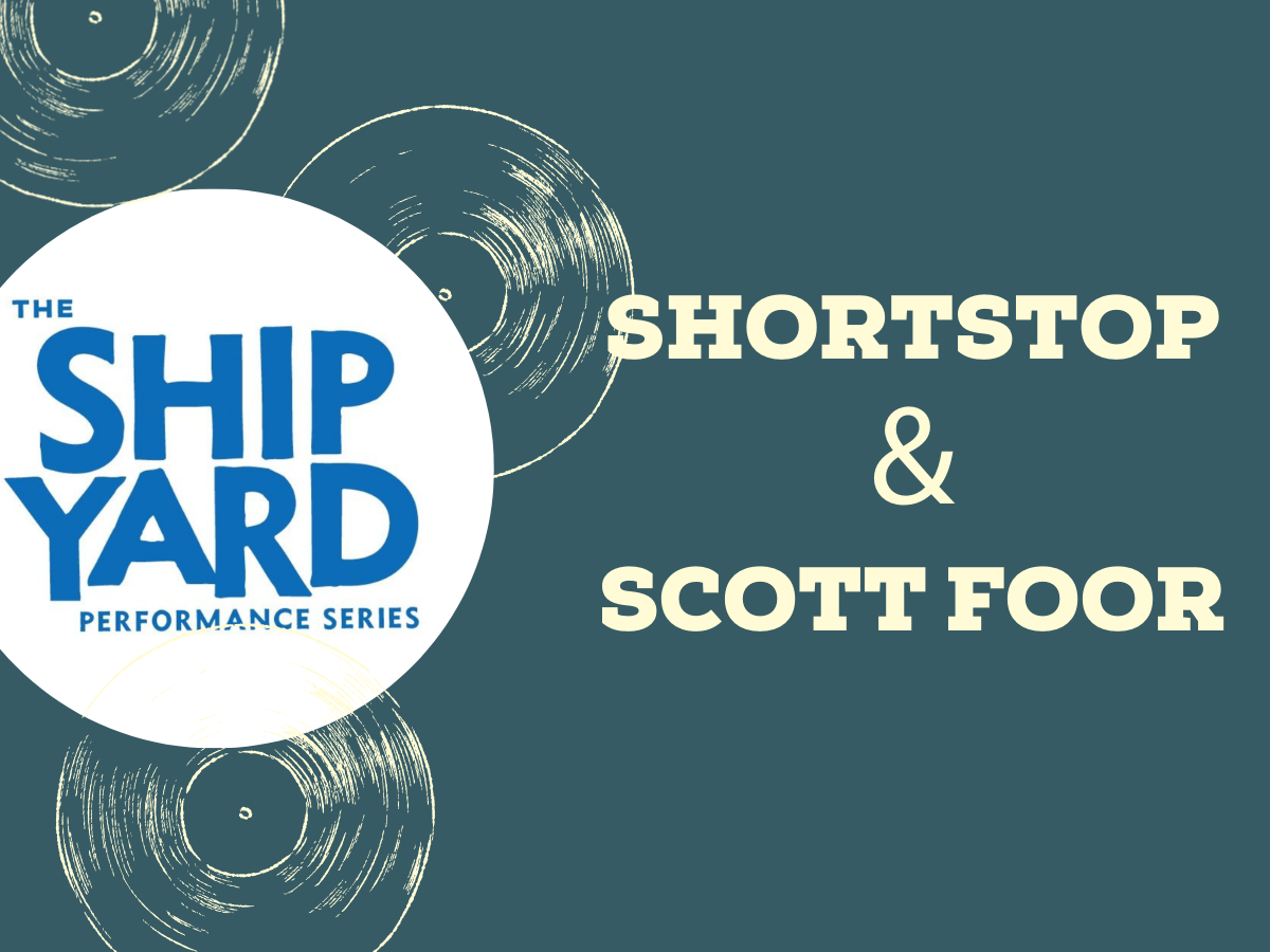 The Ship Yard: ShortStop &amp; Scott Foor