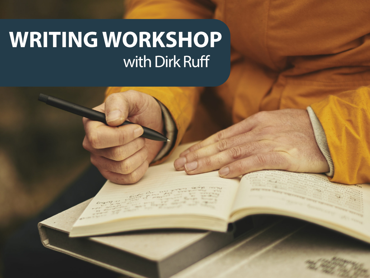 The writing room - a creative writing workshop with author dirk ruff