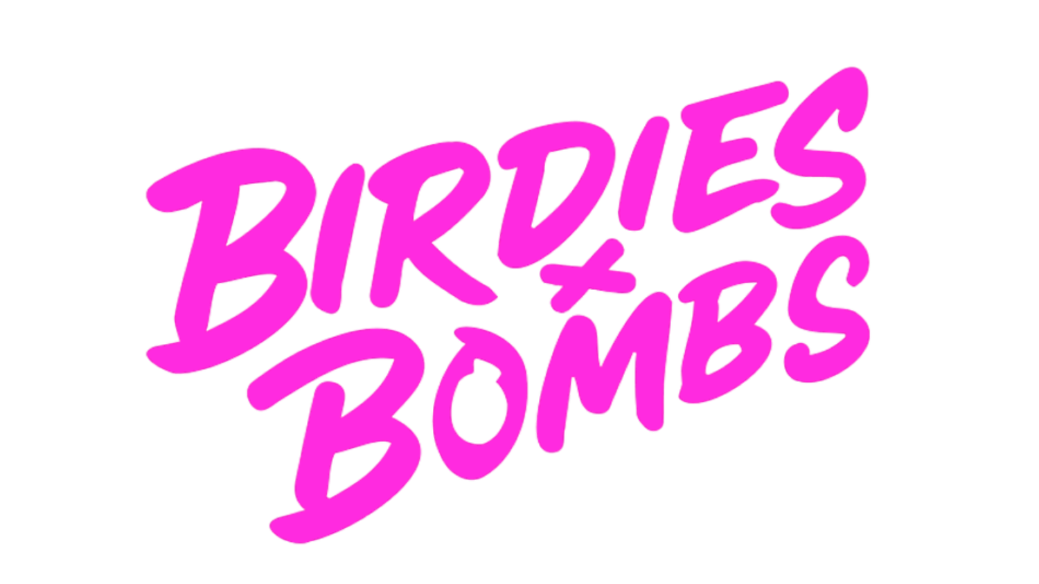 Birdies x Bombs