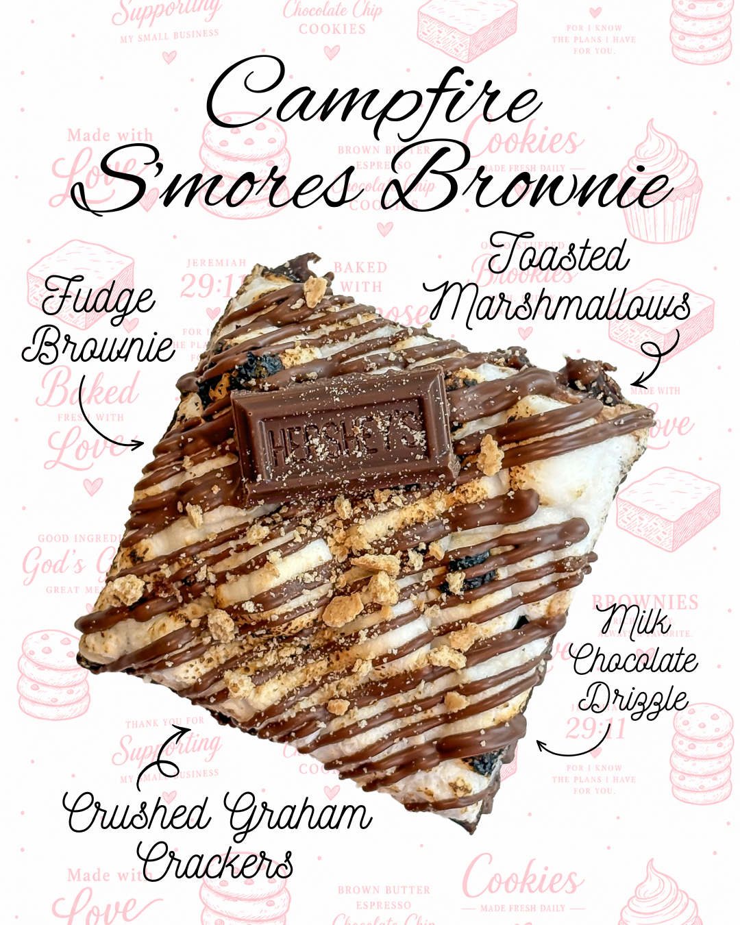 A slice of s'mores brownie with chocolate drizzle, a Hershey's chocolate piece on top, crushed graham crackers, and marshmallows. The background has a pink and white pattern with illustrations of cookies and text about supporting small businesses.