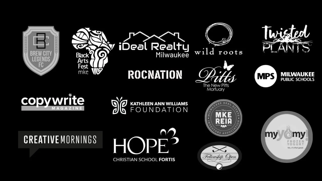 A collection of various logos for organizations, businesses, and programs on a black background, including Brew City Legends FC, Black Arts Fest Milwaukee, Ideal Realty, Wild Roots, Twisted Plants, ROC NATION, Pitts, Milwaukee Public Schools, copywrite magazine, Kathleen Ann Williams Foundation, MKE REIA, My Vamy Frozen Yogurt, Creative Mornings, HOPE Christian School, and Fellowship Open.
