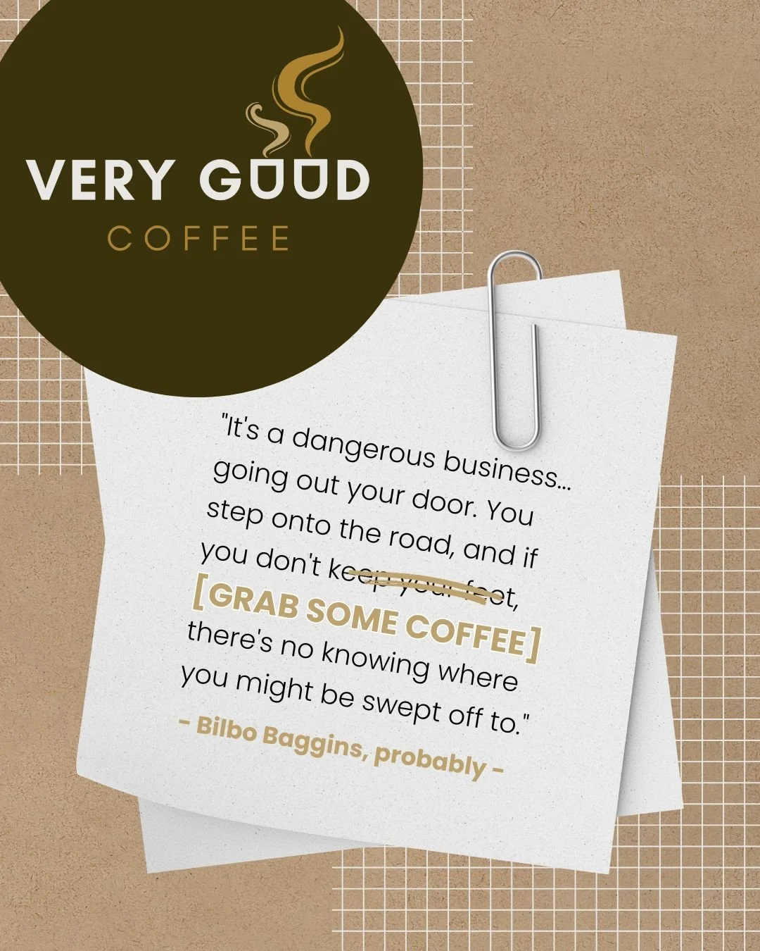 Leaving the house uncaffeinated is a true gamble. 

One minute you're fine, the next you're halfway to a destination you didn't intend, arguing with a insentient traffic light, or worse, agreeing to a 6 AM meeting. 💀

Let Very Good Coffee be the anc