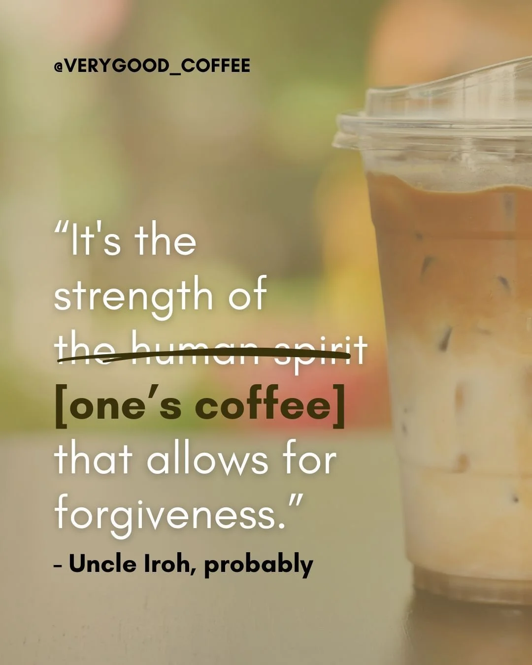 We're convinced that the stronger the coffee, the more robust your capacity for patience and grace becomes. 

At Very Good Coffee, we&rsquo;re here to fuel your focus AND your forgiveness. 

We brew with purpose, providing the internal strength you n