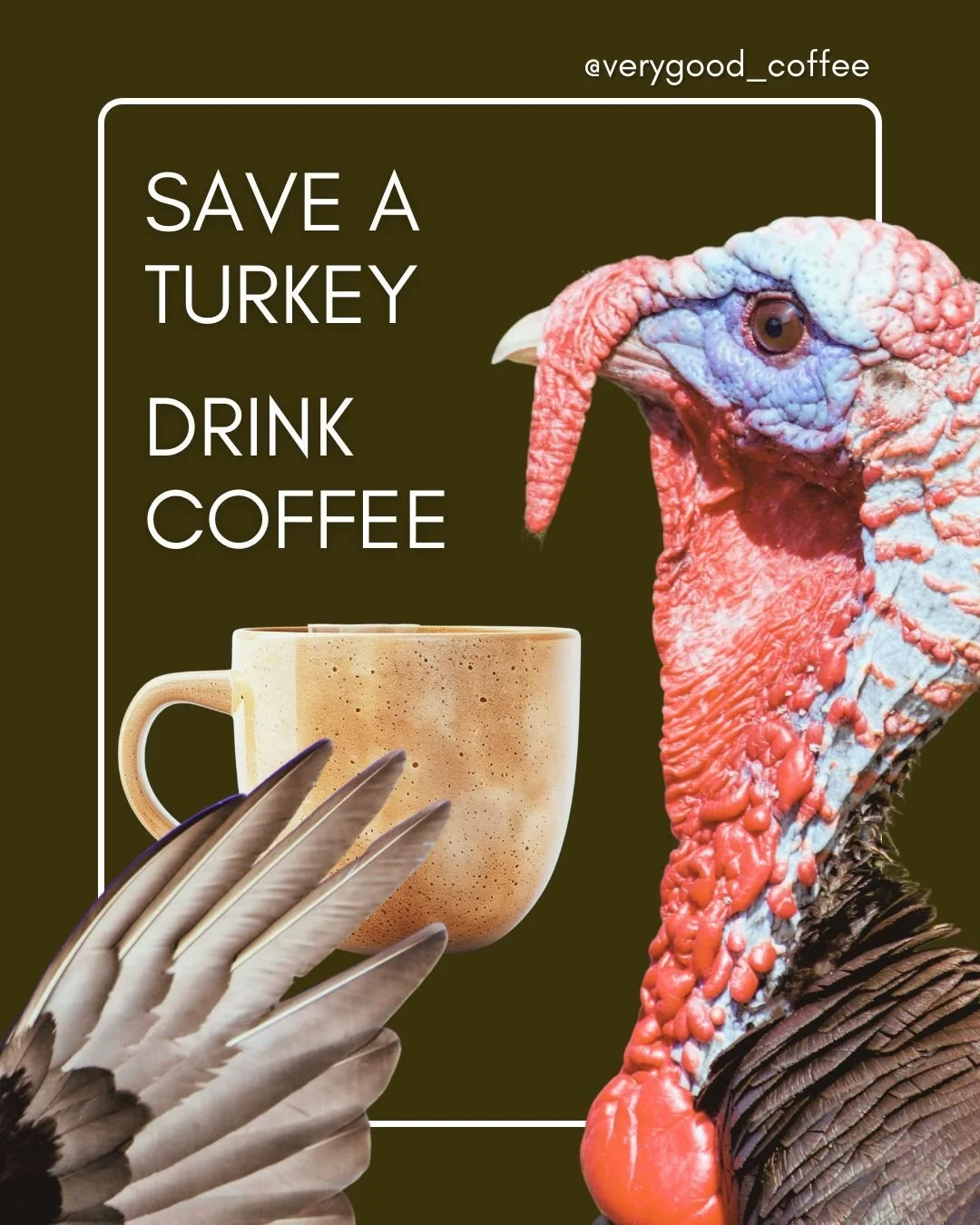 Why bother with all the hours of frantic prep and the mountain of dishes, when you can replace your entire Thanksgiving meal with a faster and more efficient option?

COFFEE.

It's the key to maintaining that &quot;I'm delighted to be here&quot; smil