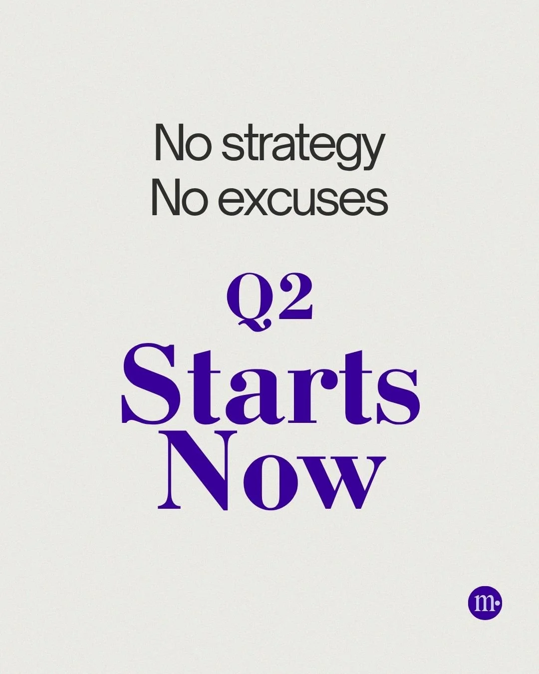 The best April Fools' joke?

Thinking you don't need a marketing strategy. 😅

Q2 is here. 91 days. Fresh start.

What are you actually doing to grow this quarter?

No judgment, but no more excuses either.

Let's make Q2 the quarter your business fin