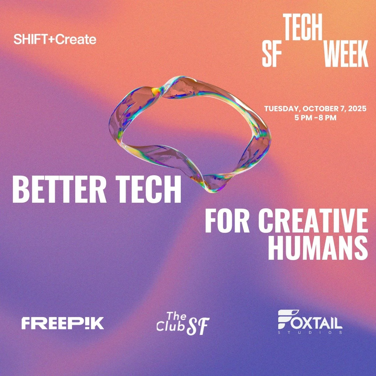 Better Tech for Creative Humans - #SFTECHWEEK