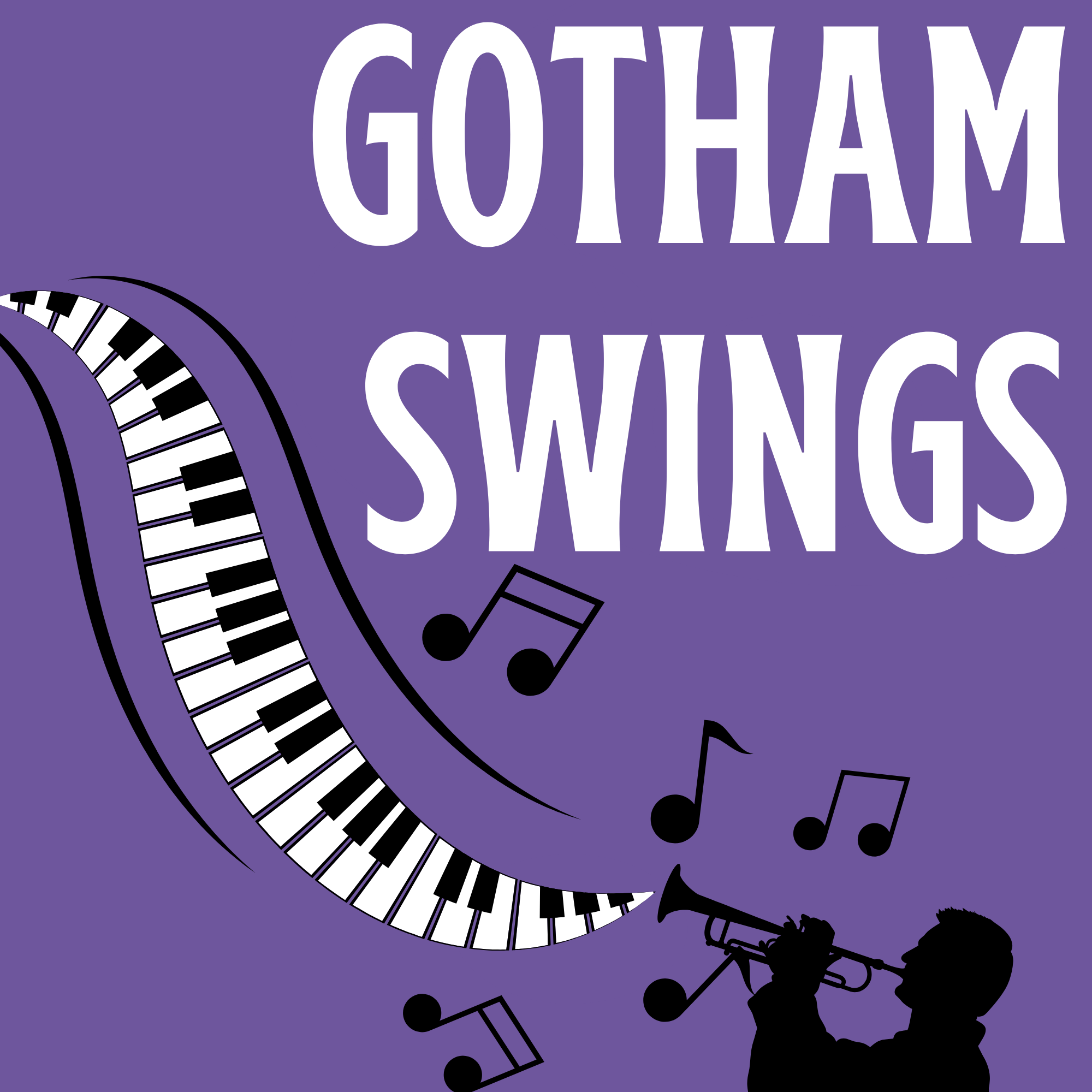 GOTHAM SWINGS with Deidre Struck (6/10)