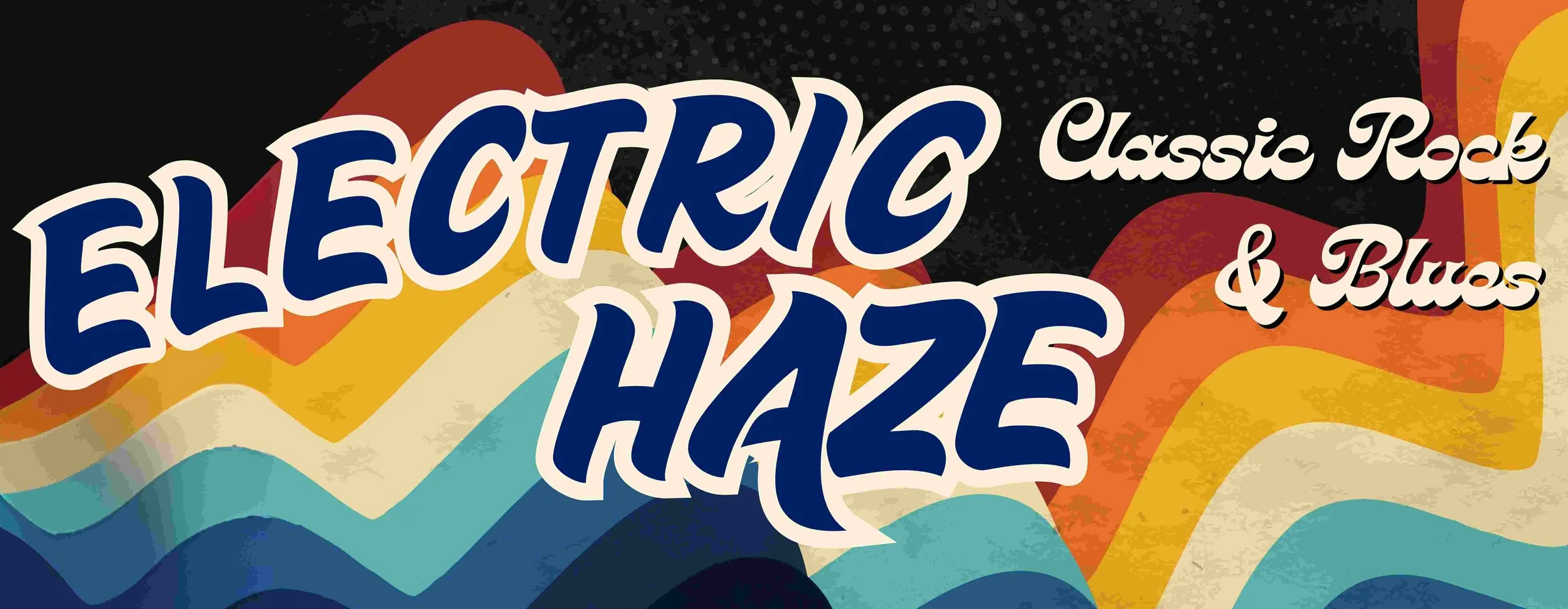 A colorful retro-style graphic with wavy stripes in shades of blue, orange, yellow, and red. Text reads 'Electro Haze,' 'Classic Rock,' and '& Blues'.