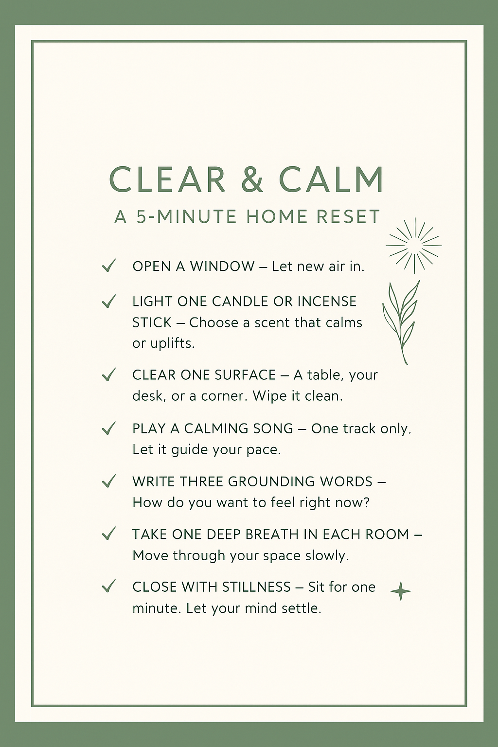 "Clear & Calm" guided steps for a 5-minute home reset, including opening a window, lighting a candle, clearing a surface, playing a calming song, writing three grounding words, taking deep breaths, and sitting in stillness.