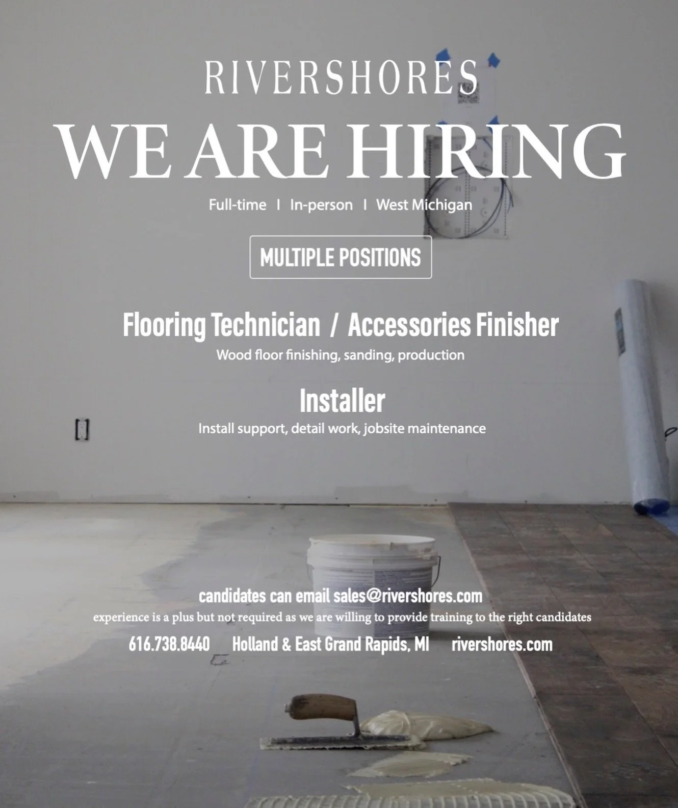 JOIN OUR TEAM!
Rivershores is growing and excited to announce multiple new open positions! 
We&rsquo;re looking for hardworking, detailed-oriented individuals who want to be part of a team that takes pride in quality craftsmanship! 
dm for more infor