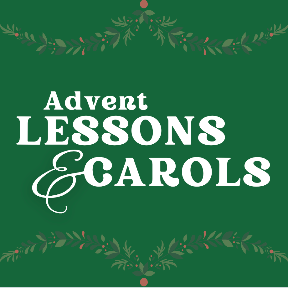 Advent Lessons &amp; Carols