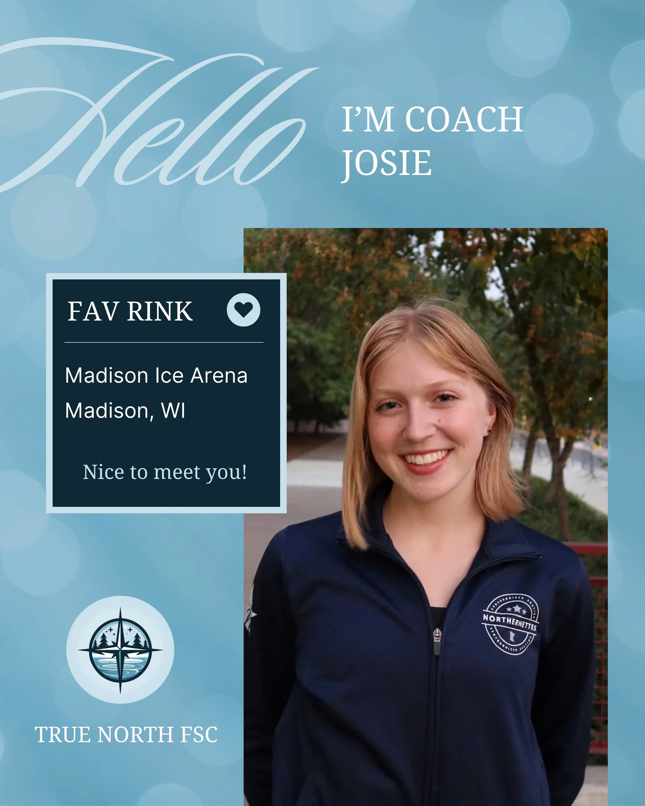 ✨ MEET OUR COACHES ✨

Coach Josie
From favorite local restaurants to evenings at the rink, get to know the personalities behind the ice! ⛸️💖

🌞 MN Summer Favorite - Being outside
🫧 Go-To Rink Drink - Bubbl'r
🍽️ Favorite Dinner Spot - Relish
✨ 3 W