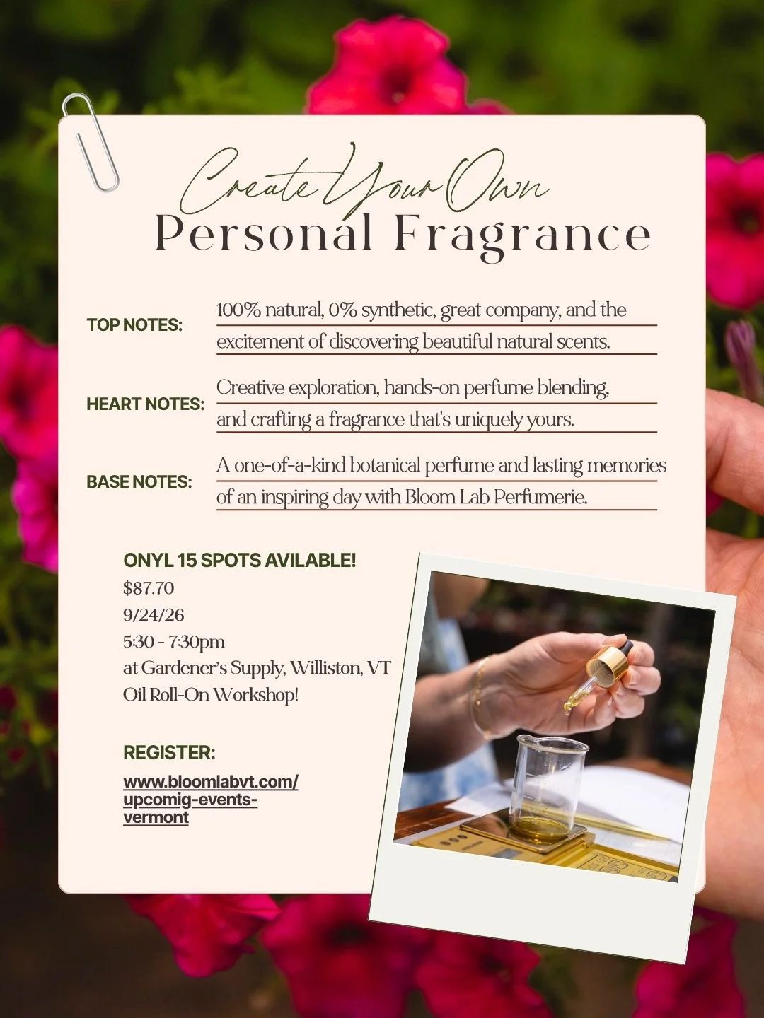 ✨ MAKE YOUR OWN BOTANICAL PERFUME ✨

What if your next signature scent was created by YOU?

Join Bloom Lab Perfumerie at Gardener&rsquo;s Supply in Williston for an immersive natural perfume-making workshop where you&rsquo;ll explore the art of botan