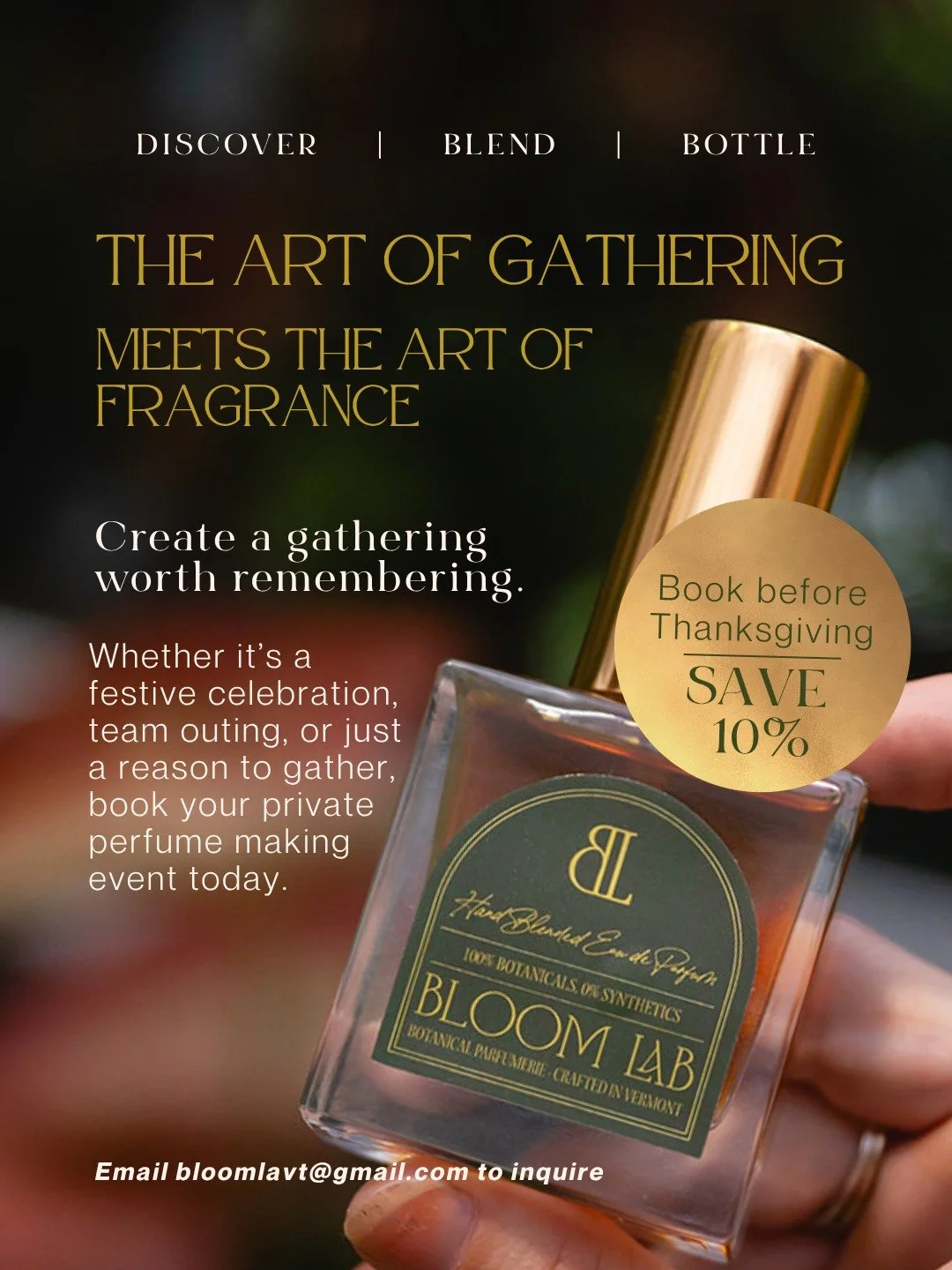 A LITTLE SOMETHING TO GATHER AROUND.

Looking for a gathering that&rsquo;s a little more memorable than the usual dinner party?

Bring your favorite people together for a hands-on, all-natural perfume-making experience with Bloom Lab Perfumerie. 

Wh