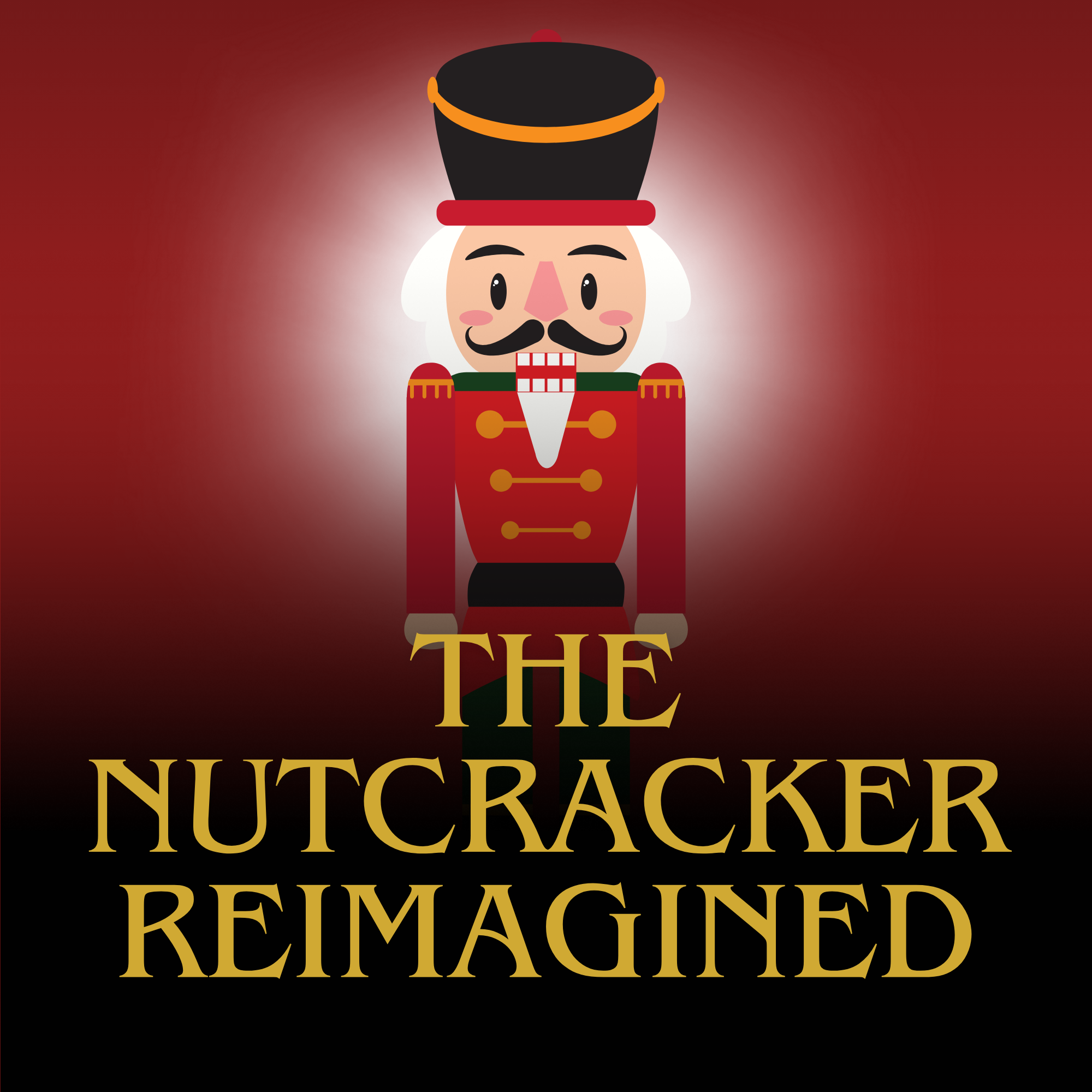 The Nutcracker Reimagined